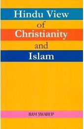 Hindu View of Christianity and Islam